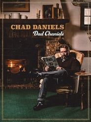 Chad Daniels: Dad Chaniels series tv