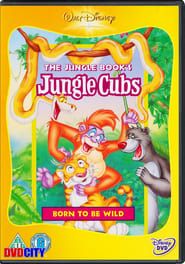 The Jungle Book's Jungle Cubs - Born to be Wild 1996 streaming