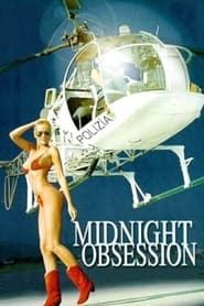 Midnight Obsession series tv