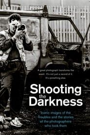 Shooting the Darkness series tv