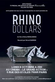 Rhino dollars series tv