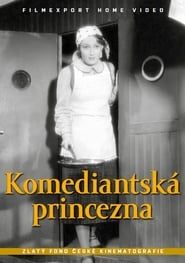 Komediantská princezna (1936)