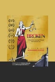 Broken, a Palestinian Journey through International Law series tv
