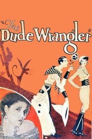 Image The Dude Wrangler 1930