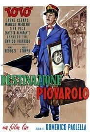 watch Destinazione Piovarolo