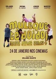 Muleque Té Doido 3: Mais Doido Ainda! series tv