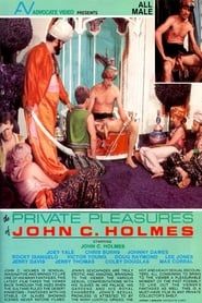 The Private Pleasures of John C. Holmes (1983)
