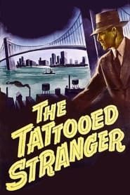 The Tattooed Stranger series tv