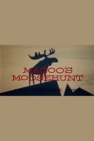 Magoo's Moose Hunt 1957 streaming