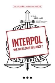 Interpol, une police sous influence ? series tv