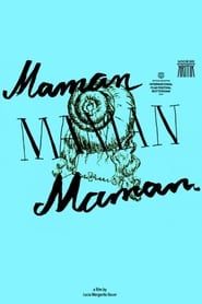 Maman Maman Maman (2019)