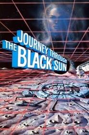 Image Journey Through the Black Sun 1982