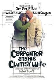 The Carpenter and His Clumsy Wife series tv