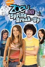 Zoey 101: Spring Break-Up series tv
