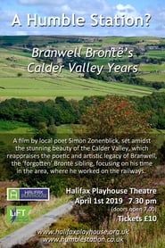 A Humble Station? Branwell Brontë's Calder Valley Years series tv