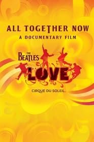 All Together Now 2008 streaming