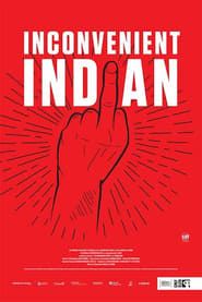 Inconvenient Indian (2020)