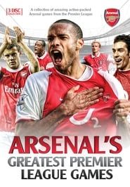 Arsenal's Greatest Premier League Games series tv