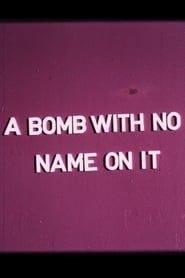 A Bomb With No Name On It series tv