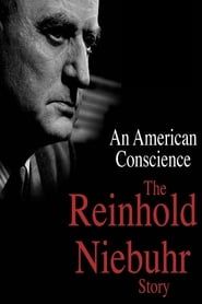 Image An American Conscience: The Reinhold Niebuhr Story