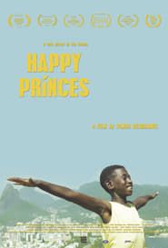 Príncipes Felizes/Happy Princes (2018)