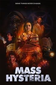 Mass Hysteria series tv