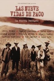 Chocolate - Las Nueve Vidas De Paco (1995)