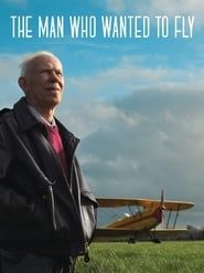 Image The Man Who Wanted to Fly 2019