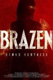 Demon Huntress Brazen 2019 streaming