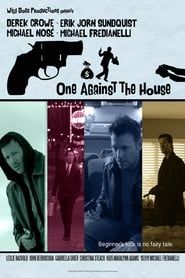 One Against the House series tv