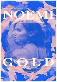Noemí Gold 2019 streaming