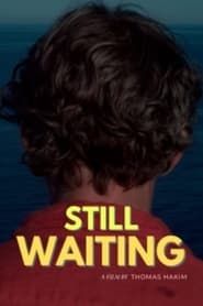 Still Waiting series tv