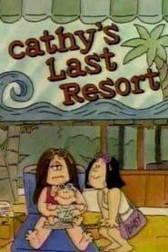 Cathy's Last Resort series tv