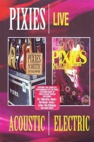 Pixies Acoustic & Electric Live series tv