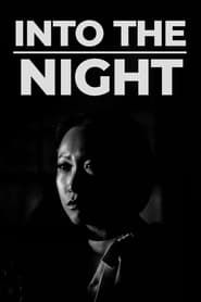 Into the Night series tv