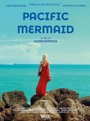 Pacific Mermaid (2016)