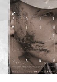 Soil Without Land series tv