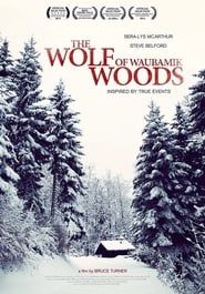 Image The Wolf of Waubamik Woods 2013