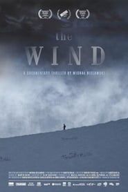 Image The Wind. A Documentary Thriller 2019