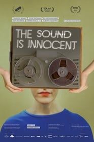 The Sound Is Innocent series tv