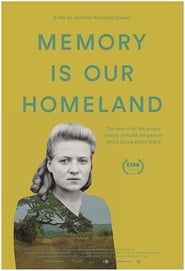 Memory Is Our Homeland series tv