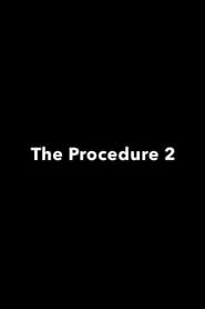 The Procedure 2 series tv