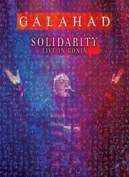 Galahad - Solidarity - Live In Konin series tv