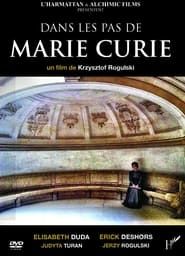 Dans les pas de Marie Curie-hd