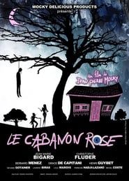 Le cabanon rose (2016)