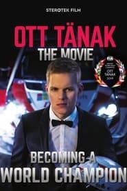 Affiche de Ott Tänak - The Movie