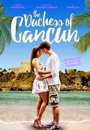 The Duchess of Cancun series tv