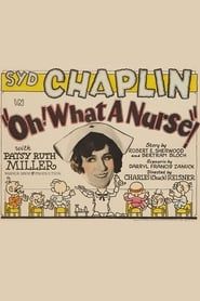 Oh! What a Nurse! 1926 streaming