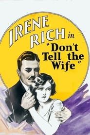 Don't Tell the Wife (1927)