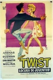 Twist locura de la juventud (1962)